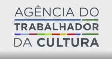 Vídeo sobre a Agência do Trabalhador da Cultura